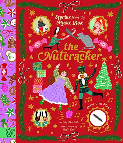 The Nutcracker: Wind and Play! (Stories from the Music Box) - Lily McArdle [KSIĄŻKA]