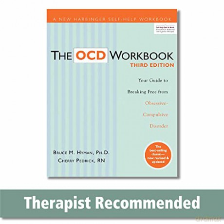 The Ocd Workbook: Your Guide to Breaking Free from Obsessive Compulsive Disorder: Your Guide to Breaking Free from Obsessive-Compulsive Disorder, 3rd Edition (A New Harbinger Self-Help Workbook) - Bruce M. Hyman [KSIĄŻKA]
