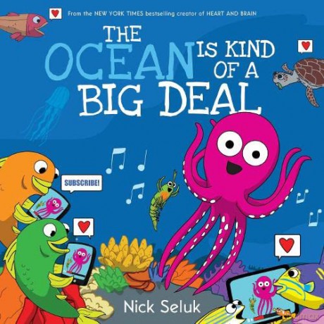The Ocean is Kind of a Big Deal - Nick Seluk [KSIĄŻKA]