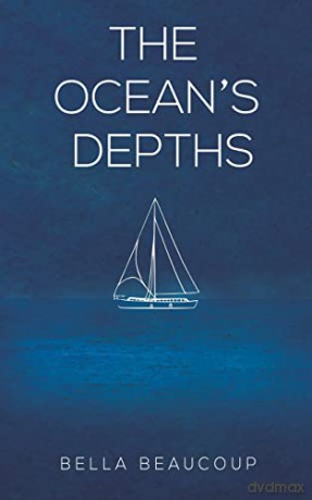 The Ocean's Depths - Bella Beaucoup [KSIĄŻKA]