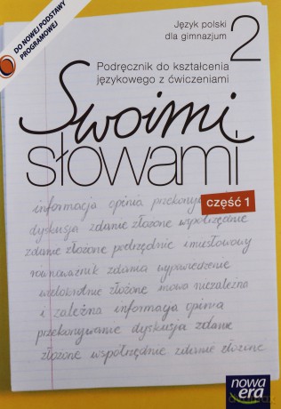 Swoimi Słowami Kl. 2 Cz. 1 Podręcznik Kształcenie Językowe [KSIĄŻKA]