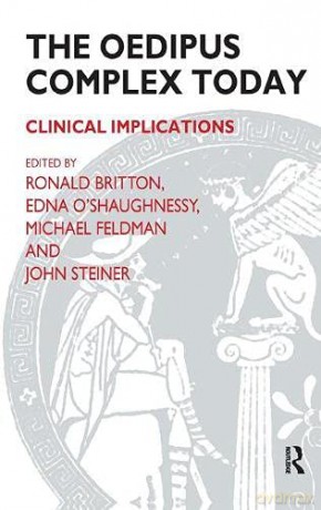 The Oedipus Complex Today: Clinical Implications - Ronald Britten [KSIĄŻKA]
