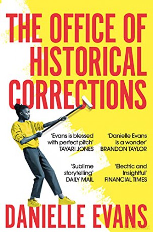 The Office of Historical Corrections: A Novella and Stories - Danielle Evans [KSIĄŻKA]