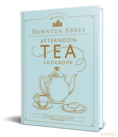 The Official Downton Abbey Afternoon Tea Cookbook - Gareth Neame [KSIĄŻKA]