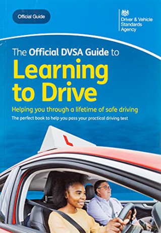 The official DVSA guide to learning to drive - Driver and Vehicle Standards Agency [KSIĄŻKA]