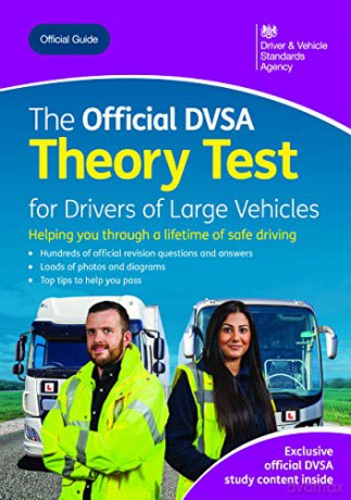 The official DVSA theory test for large vehicles - Driver and Vehicle Standards Agency [KSIĄŻKA]
