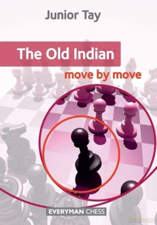 The Old Indian: Move by Move: Move by Move, The - Junior Tay [KSIĄŻKA]