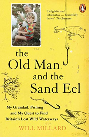 The Old Man and the Sand Eel - Will Millard [KSIĄŻKA]