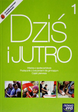 Dziś I Jutro Podręcznik Z Ćwiczeniami Kl. 1-3 Cz. 1 [KSIĄŻKA]