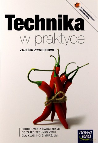 Technika W Praktyce Zajęcia Żywieniowe Kl. 1-3 Podręcznik Z Ćwiczeniami  [KSIĄŻKA]