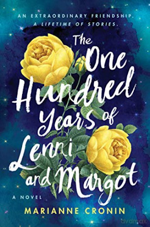 The One Hundred Years of Lenni and Margot - Marianne Cronin [KSIĄŻKA]
