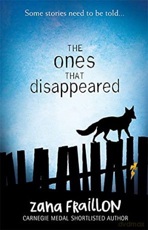 The Ones That Disappeared: Zana Fraillon - Zana Fraillon [KSIĄŻKA]