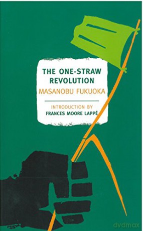 The One-Straw Revolution (New York Review Books Classics) - Masanobu Fukuoka [KSIĄŻKA]