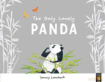 The Only Lonely Panda - Jonny Lambert [KSIĄŻKA]