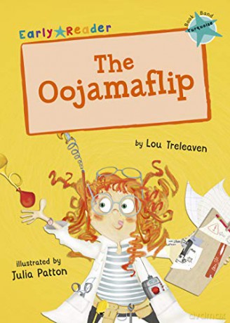 The Oojamaflip (Turquoise Early Reader) (Early Reader Turquoise) - Lou Treleaven [KSIĄŻKA]