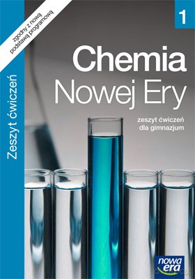 Chemia Nowej Ery Cz. 1 Zeszyt Ćwiczeń [KSIĄŻKA]