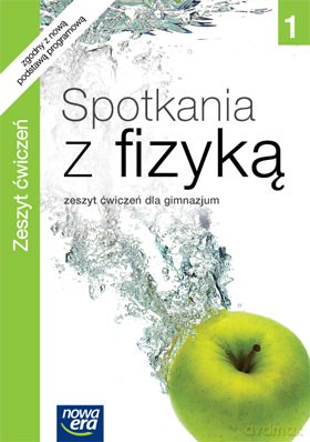 Spotkania Z Fizyką Cz. 1 Zeszyt Ćwiczeń [KSIĄŻKA]