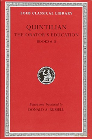 The Orator's Education, Volume III: Books 6-8 (Loeb Classical Library 126) - Donald A. Russell [KSIĄŻKA]
