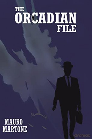 The Orcadian File - Mauro Martone [KSIĄŻKA]