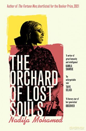 The Orchard of Lost Souls - Nadifa Mohamed [KSIĄŻKA]