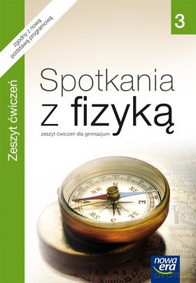 Spotkania Z Fizyką Cz. 3 Zeszyt Ćwiczeń [KSIĄŻKA]