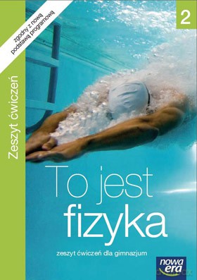 To Jest Fizyka Cz. 2 Zeszyt Ćwiczeń [KSIĄŻKA]