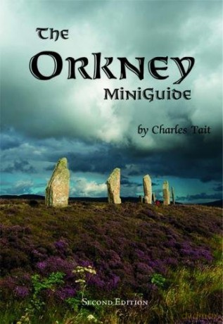 The Orkney Miniguide (Charles Tait Guide Books) - Charles Tait [KSIĄŻKA]