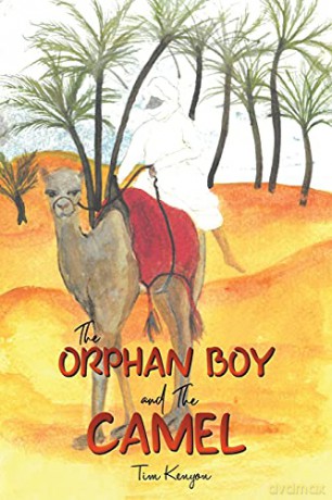 The Orphan Boy and the Camel - Tim Kenyon [KSIĄŻKA]