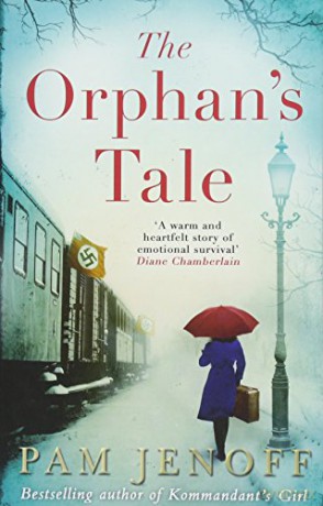 The Orphan's Tale: The phenomenal international bestseller about courage and loyalty against the odds - Pam Jenoff [KSIĄŻKA]