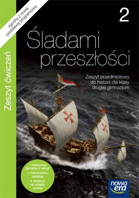 Śladami Przeszłości Kl. 2 Zeszyt Ćwiczeń [KSIĄŻKA]