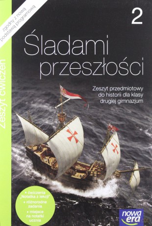 Śladami Przeszłości Kl. 2 Zeszyt Ćwiczeń [KSIĄŻKA]