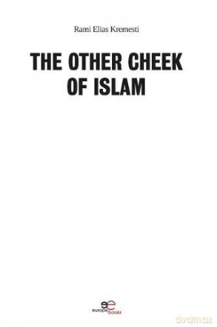 The Other Cheek of Islam (BUILD UNIVERSES) - Rami Elias Kremesti [KSIĄŻKA]