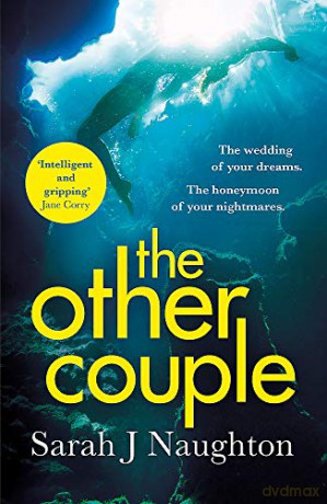 The Other Couple: The Number One Bestseller - Sarah J Naughton [KSIĄŻKA]