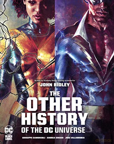 The Other History of the DC Universe - John Ridley [KOMIKS]