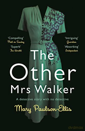 The Other Mrs Walker - Mary Paulson-Ellis [KSIĄŻKA]