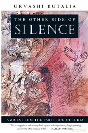 The Other Side of Silence: Voices from the Partition of India - Urvashi Butalia [KSIĄŻKA]