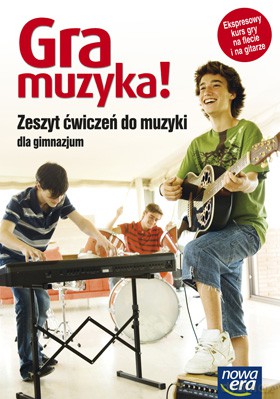 Gra Muzyka! Kl. 1-3 Zeszyt Ćwiczeń [KSIĄŻKA]