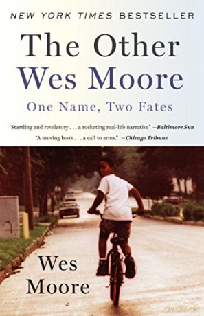 The Other Wes Moore: One Name, Two Fates - Wes Moore [KSIĄŻKA]