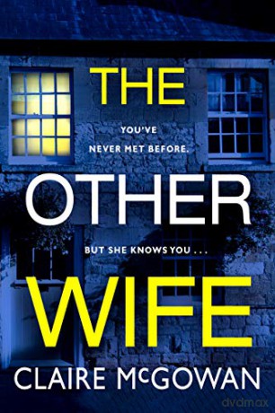 The Other Wife - Claire McGowan [KSIĄŻKA]