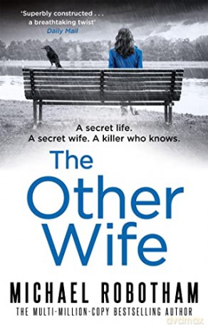 The Other Wife (Joseph O'Loughlin): The pulse-racing thriller that's impossible to put down - Michael Robotham [KSIĄŻKA]