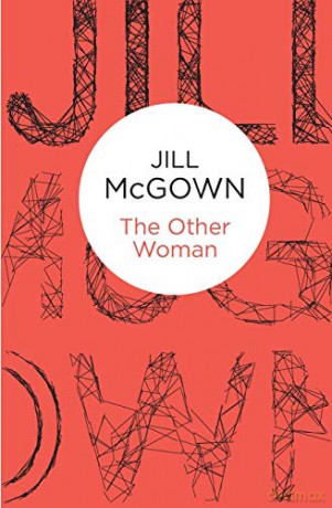 The Other Woman - Jill McGown [KSIĄŻKA]