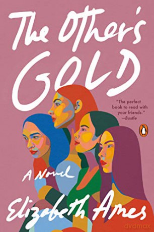 The Other's Gold: A Novel - Elizabeth Ames [KSIĄŻKA]