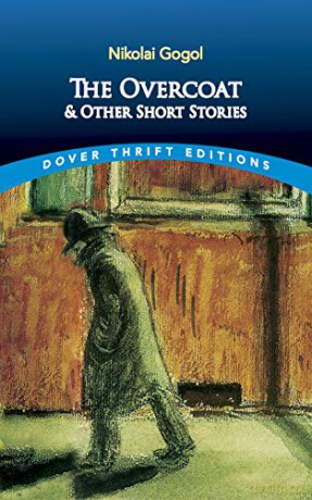 The Overcoat and Other Short Stories (Thrift Editions) - Nikolai Gogol [KSIĄŻKA]