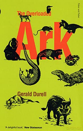 The Overloaded Ark (FF Classics) - Gerald Durrell [KSIĄŻKA]
