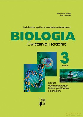Biologia Cz. 3 Ćwiczenia I Zadania ZP [KSIĄŻKA]