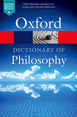 The Oxford Dictionary of Philosophy 3/e (Oxford Quick Reference) - Simon Blackburn [KSIĄŻKA]