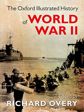 The Oxford Illustrated History of World War Two - Richard Overy [KSIĄŻKA]
