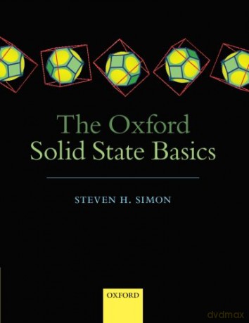 The Oxford Solid State Basics - Steven H. Simon [KSIĄŻKA]