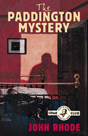 The Paddington Mystery - John Rhode [KSIĄŻKA]
