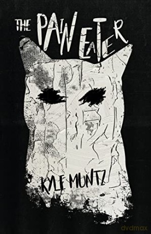 The Pain Eater - Kyle Muntz [KSIĄŻKA]